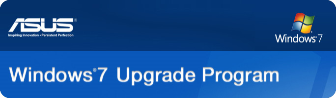 Asus Windows 7 Upgrade Program